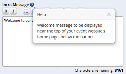 A screen shot of the help balloon for the ReadySetAuction event website intro message. The balloon reads, 'Welcome message to be displayed near the top of your event website's home page, below the banner.'